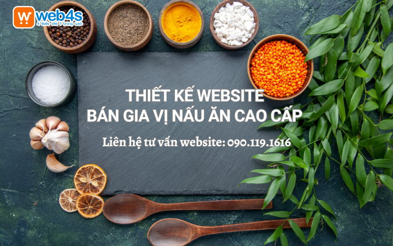 Thiết kế Website bán Gia vị mang lại lợi ích gì cho doanh nghiệp