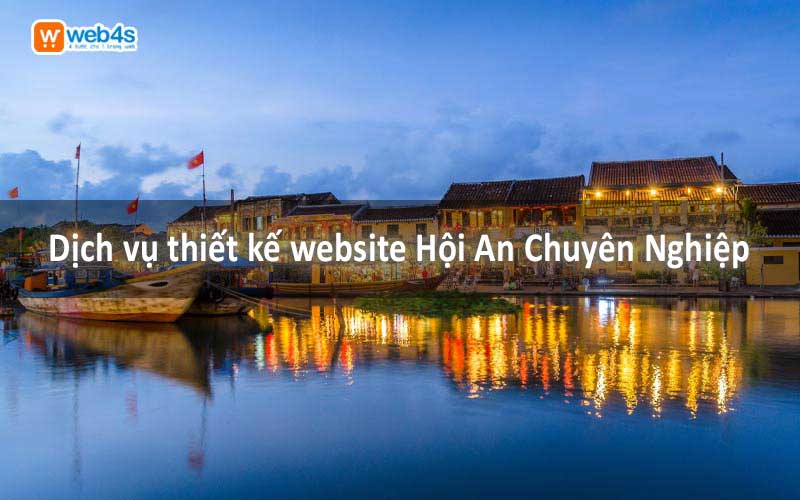 Dịch vụ thiết kế website Hội An Chuyên Nghiệp | Giá Tốt