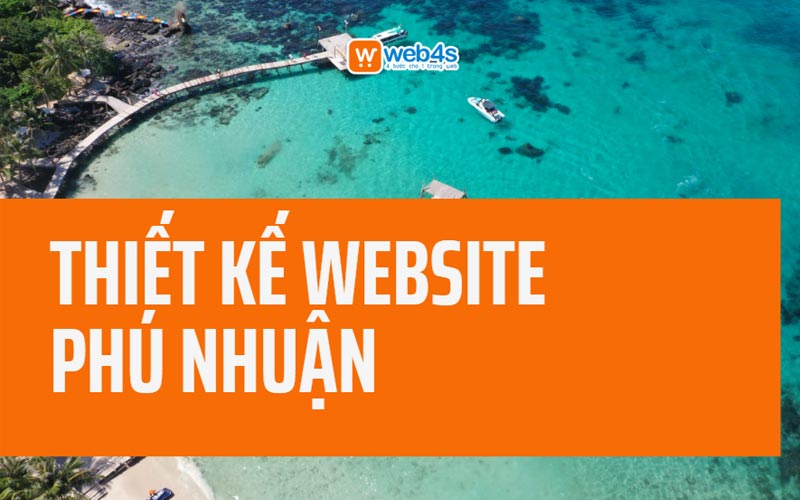 Chọn đơn vị thiết kế web uy tín: Tại sao chọn Web4